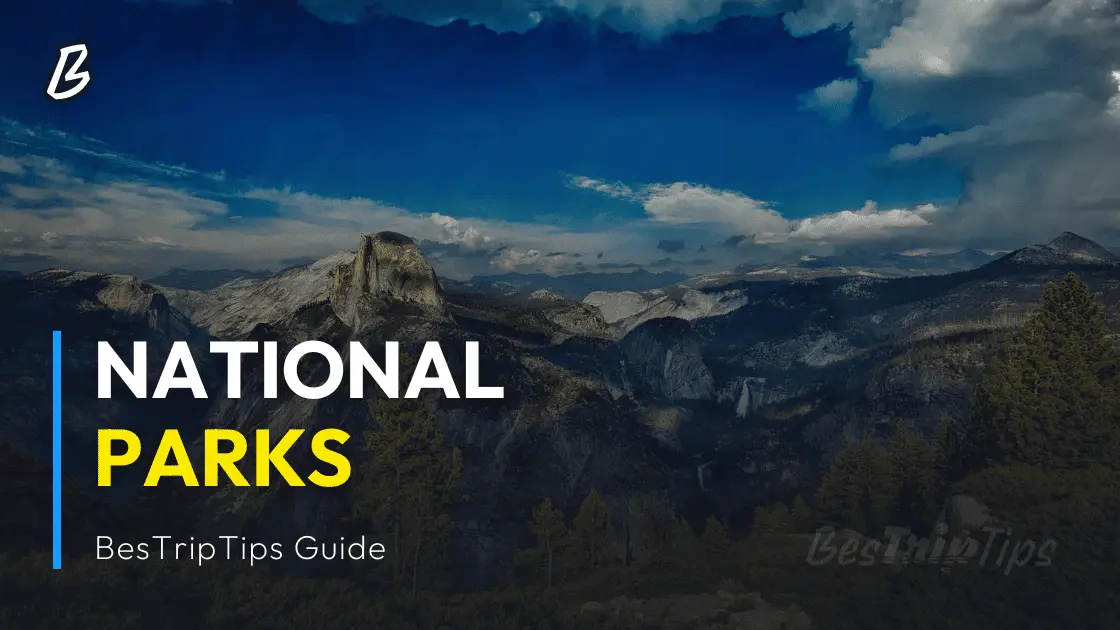 BesTripTips - National Parks