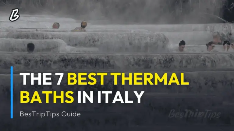 BesTripTips - The 7 Best Thermal Baths in Italy