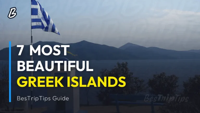 7 Most Beautiful Greek Islands - BesTripTips