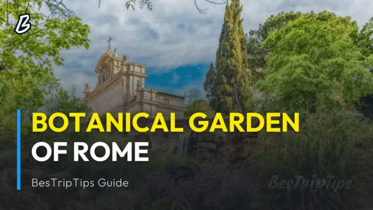 Botanical Garden of Rome - BesTripTips